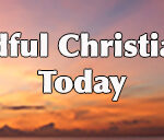 Mindful Christianity Today